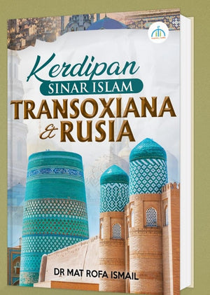 Kerdipan Sinar Islam Di Langit Transoxiana y Rusia